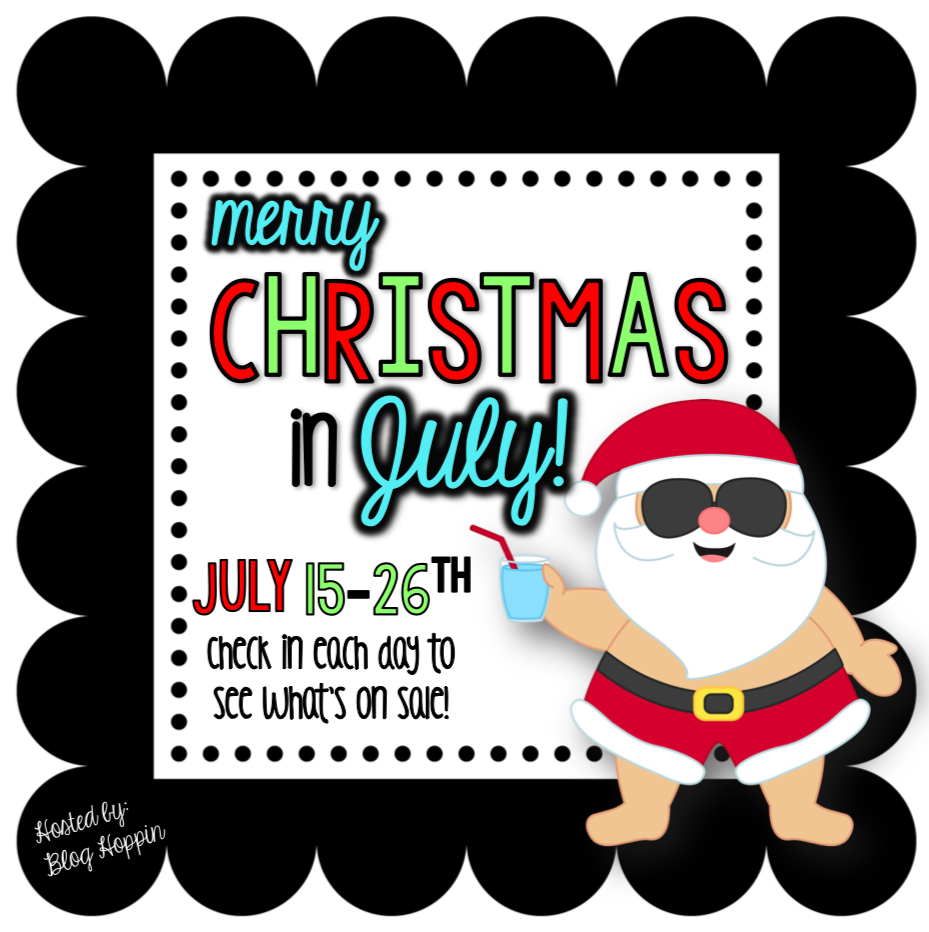 it-s-christmas-in-july-tunstall-s-teaching-tidbits