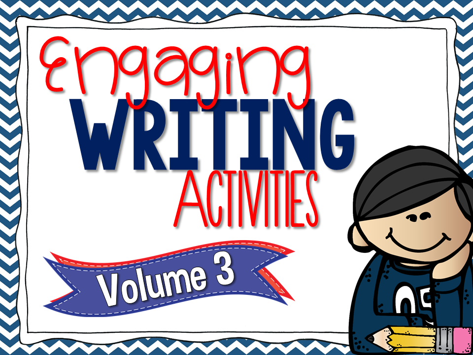 http://www.teacherspayteachers.com/Product/Engaging-Writing-Activities-Volume-3-1637709