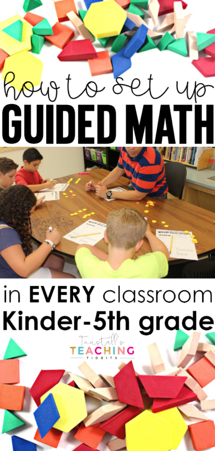 Setting Up Guided Math Kindergarten-5th Grade - Tunstall's Teaching