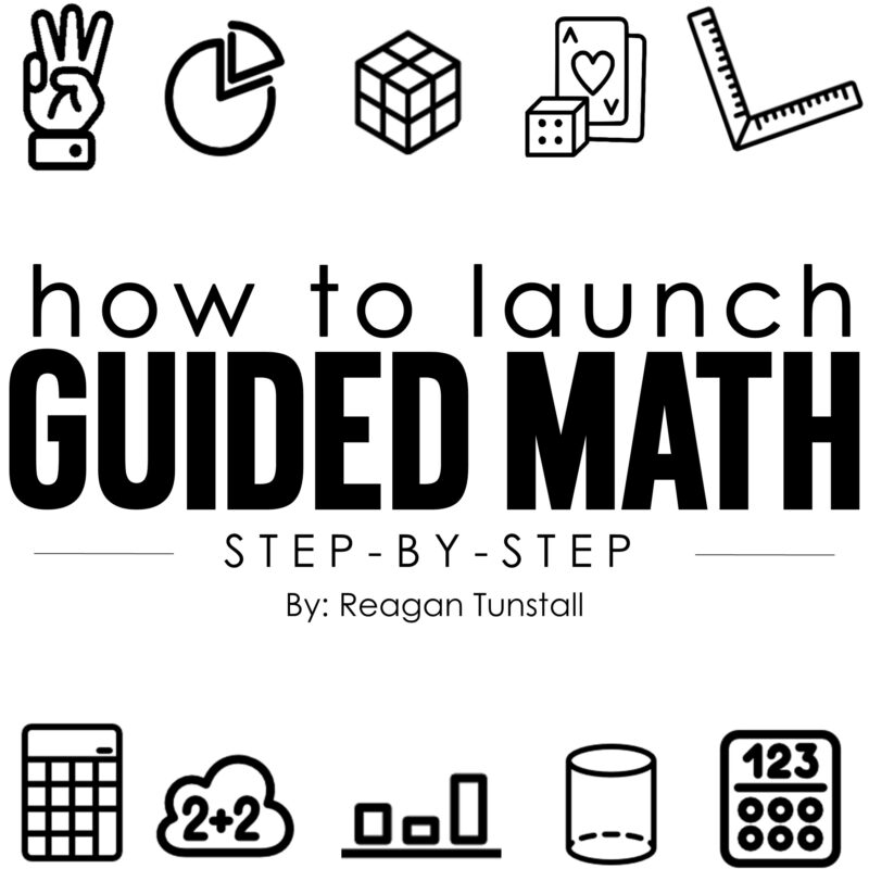how to launch guided math