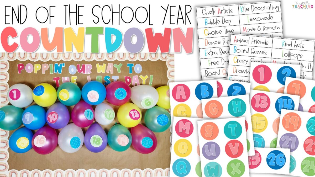 End of the School Year Countdown - Tunstall's Teaching