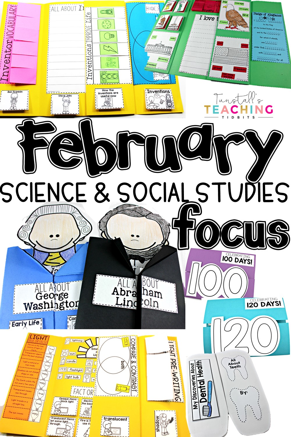 February Science and Social Studies Focus Lapbooks for US Symbols, George Washington, Abraham Lincoln Tunstall's Teaching Tidbits