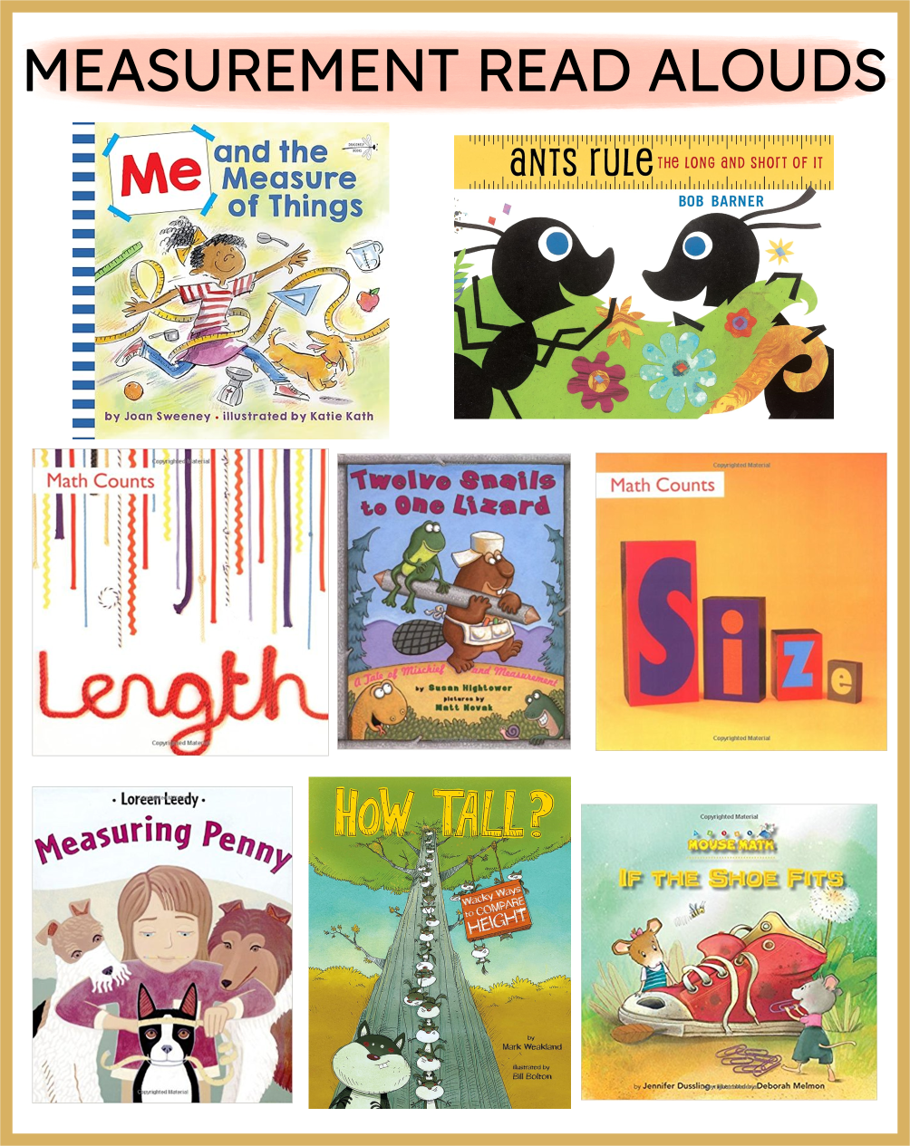 A group of book covers about measurement for elementary age students titled, Measurement Read Alouds