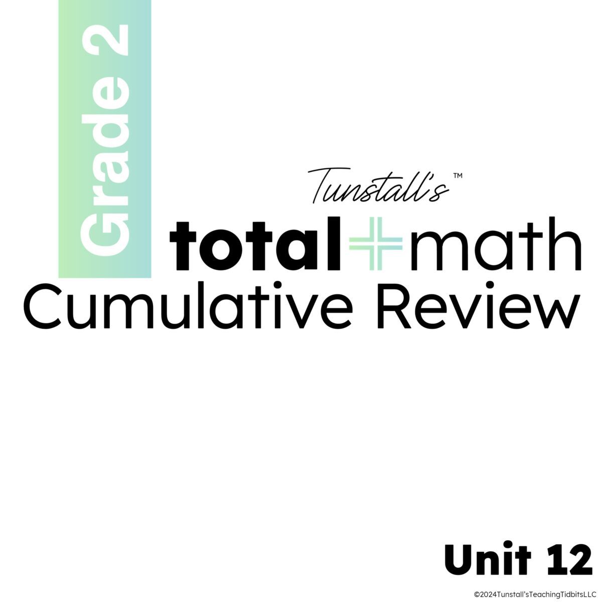 Second Grade Total Math Cumulative Review