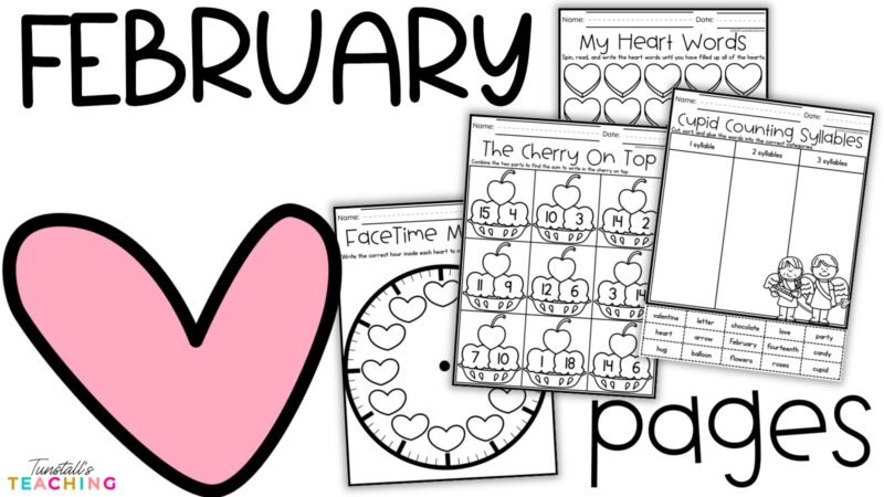 February Skill Pages Heart Words, Telling Time, Syllables, and Number Bonds