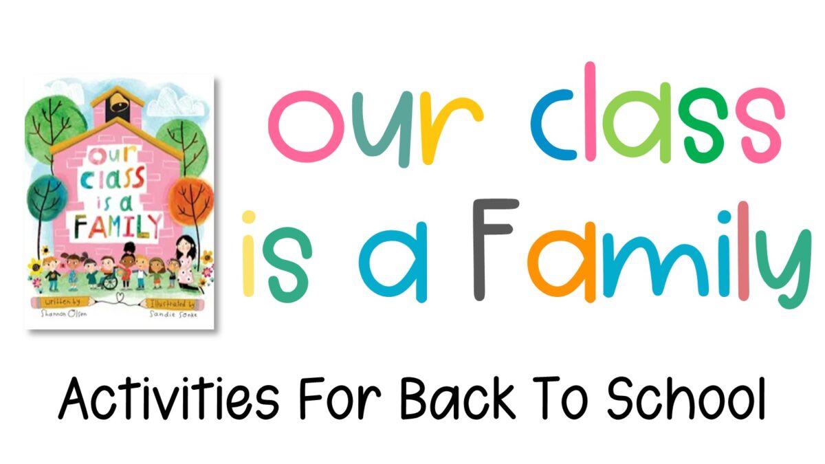 Book Cover Our Class is a Family Activities for Back to School